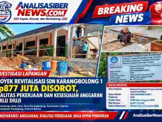 INVESTIGASI SDN KARANGBOLONG 1: PROYEK REVITALISASI Rp877 JUTA DISOROT, KUALITAS PEKERJAAN DAN KESESUAIAN ANGGARAN PERLU DIUJI